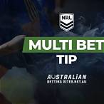 nrl multi bet tips